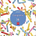 Cuaderno de califrafía 6 2º Educación Primaria SM 9788467592610