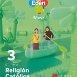 Religión Católica Edén 22 - Revuela 3º Educación Primaria SM 9788413926117