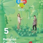 Religión Católica Edén 22 - Revuela 5º Educación Primaria SM 9788413926124