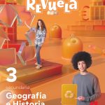 Geografía e Historia 22 - Revuela 3º Educación Secundaria Obligatoria SM 9788413927947