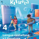 Lengua Castellana. Trimestres 23 - Revuela 4º Educación Primaria SM 9788498561661
