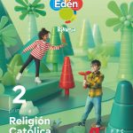 Religión Católica Edén 23 - Revuela 2º Educación Primaria SM 9788498565003