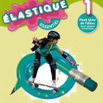 Élastique Essentiel 1. Livre de l'élève 5º Educación Primaria OXFORD 9780190550080