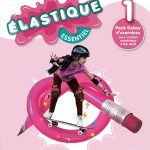 Élastique Essentiel 1. Cahier d'exercices 5º Educación Primaria OXFORD 9780190550103