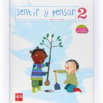 Sentir y pensar 2 2º Educación Primaria SM 9788467540635