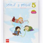 Sentir y pensar 5 5º Educación Primaria SM 9788467540666
