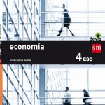 Economía. Savia16 4º Educación Secundaria Obligatoria SM 9788467586916
